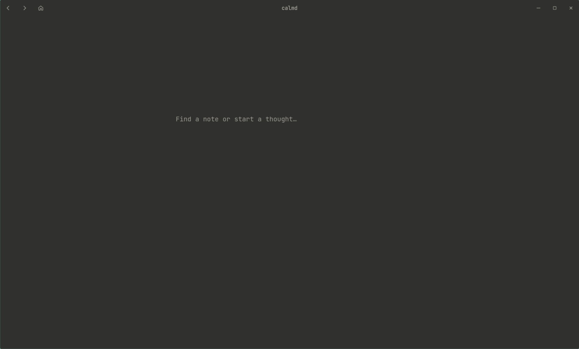Calmd’s empty composer with a prompt to find a note or start a thought.